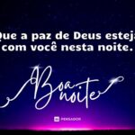 “Mensagens de Boa Noite Abençoada para uma Noite Cheia de Paz e Bênçãos”